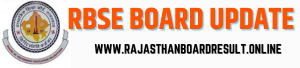 RAJASTHAN BOARD RESULT 